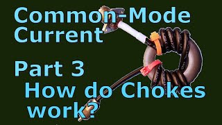 Common Mode Current How do these Chokes work 013c [upl. by Dylane]