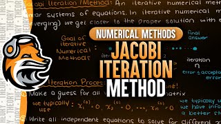 Jacobi Iteration Method  Numerical Methods [upl. by Iveson522]