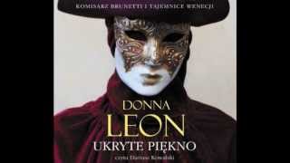 Donna Leon quotUkryte pięknoquot  audiobook [upl. by Vitoria335]