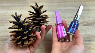 Look What I Did With Pine Cones and Nail Polish DIY Recycle [upl. by Nimar]