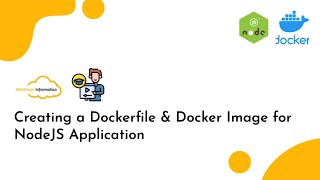 Creating a Dockerfile amp Docker Image for NodeJS Application [upl. by Kerby]