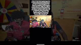 Kodak Black wants to leave because chat wants lil uzi back kaicenatstream shorts kodakblack [upl. by Miarfe346]