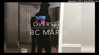 BC Marse  Overseas 528Hz [upl. by Ille]