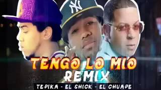 El Chuape Ft El Shick Tepica  Tengo Lo Mio Dembow 2014 [upl. by Ihcehcu]