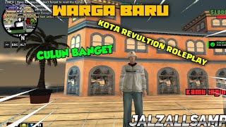 WARGA BARU DI KOTA REVULTION GTA SAMP ROLEPLAY [upl. by Sherrill]