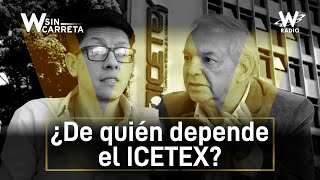 Falta de recursos en el ICETEX más de 200000 estudiantes perjudicados  W Sin Carreta [upl. by Lynelle]