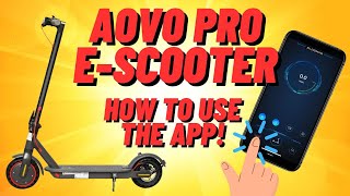 AOVO PRO ESCOOTER  HOW TO USE THE 365GO APP [upl. by Ytsim]