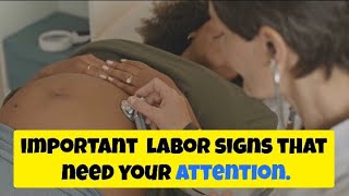 SIGNS OF Labor you shouldnt ignore  Early signs of labor Labor pain [upl. by Carothers]