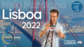 Novamente em Lisboa 🇵🇹  Meia Maratona de Lisboa 2022 [upl. by Chelsey]