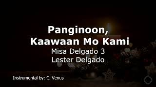 Panginoon Kaawaan Mo Kami Misa Delgado 3 Instrumental [upl. by Elatsyrc]