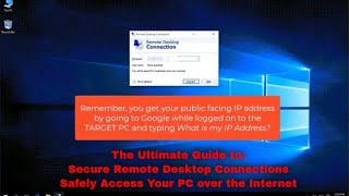 The Ultimate Guide to Secure Remote Desktop Connections To Safely Access Your PC over the Internet [upl. by Rausch]