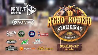 4º Dia  AGRO RODEIO  AO VIVO  EM CEREJEIRAS  ProliveSport [upl. by Ahsinirt53]