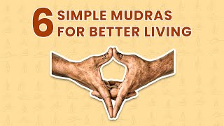 6 Mudras You Need to Know About  Your Spiritual Revolution [upl. by Krenn]