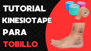 KINESIOTAPE para SOPORTE de TOBILLO TUTORIAL [upl. by Llerrahs]