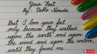 Cursive Writing Practice  Neat Cursive Handwriting  Love Poem By Pablo Neruda [upl. by Ransom]