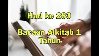 Hari ke 283  Panduan Baca Alkitab Setahun secara Kronologis  Alkitab Suara [upl. by Mhoj257]