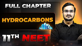 Hydrocarbons FULL CHAPTER  Class 11th Organic Chemistry  Arjuna NEET [upl. by Lemahs190]