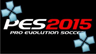 PPSSPP  PES 2015 Gameplay [upl. by Dearr]