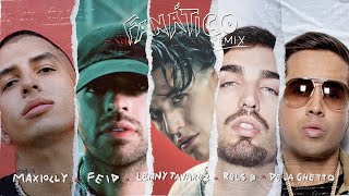 Maxiolly Lenny Tavárez amp Rels B  Fanático Remix feat Feid amp De La Ghetto Lyric Video [upl. by Eisiam]