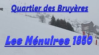 Les Ménuires Quartier des Bruyères Savoie [upl. by Neyugn]