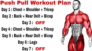 Push Pull Workout  Push Pull Legs Workout Plan [upl. by Valonia446]