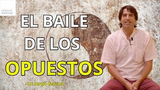 El baile de los opuestos  DrSergio Marina [upl. by Sioled]