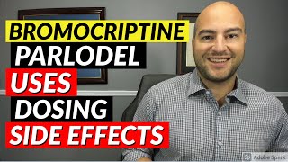 Bromocriptine Parlodel  Pharmacist Review  Uses Dosing Side Effects [upl. by Cordell]