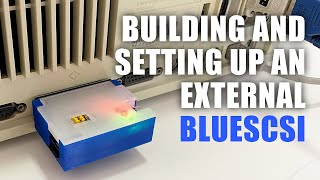 Building and setting up an external DB25 BlueSCSI [upl. by Iline875]