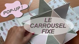 Pop Up – Carrousel fixe [upl. by Ahsilram91]