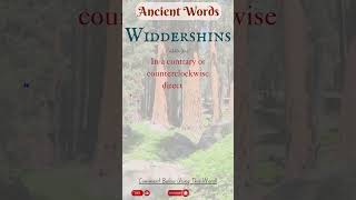 Ancient Words 67 Widdershins shorts history words [upl. by Clite]