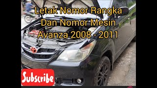 Letak Nomor Rangka dan Nomor Mesin Avanza 2008  2011 [upl. by Asiral453]