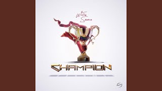 Champion [upl. by Eihtak]