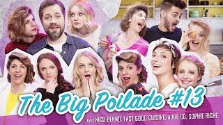 The Big Poilade 13 feat BERNO AUDE GG FAST GOOD CUISINE  Parlons peu [upl. by Haas]