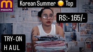 Latest collection of KOREAN Style SUMMER TOPS From MEESHO💜TRYONHonest ReviewSiyaShuklaOfficial [upl. by Jeremiah]