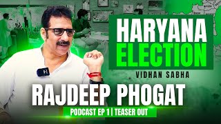 Ex MLA Rajdeep Phogat Talk in Haryana Election 2024 With Unfilterd Haryana [upl. by Adnac]