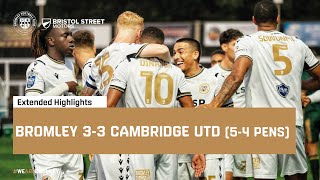 Extended Highlights Bromley 33 Cambridge United 54 Pens [upl. by Yttap]