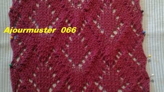 Ajourmuster 066Stricken lernen Muster für Pullover Strickjacke MützeTutorial Handarbeit [upl. by Monteria]