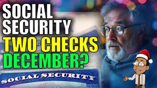 TWO PAYMENTS for Social Security SSI in December 2024 Early Checks Explained [upl. by Ahsienaj]