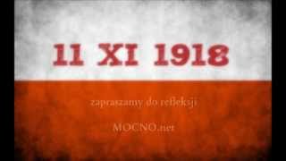 quotTEN DZIEŃquot  11 XI 1918  Narodowe Święto Niepodległości  Rozkaz Marszałka Piłsudskiego [upl. by Lowenstern]