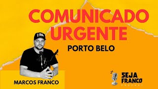 COMUNICADO SOBRE OS CANDIDATOS DE PORTO BELO [upl. by Cuthbertson]