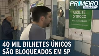 Falha no sistema da SPTrans bloqueia 40 mil cartões do Bilhete Único  Primeiro Impacto 030723 [upl. by Changaris952]