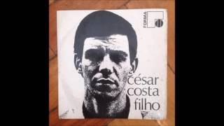 Cesar Costa Filho â€Ž 1970 EP A Ponte  Vermelho E Branco  Sem Eira Nem Beira  Velho Amor [upl. by Cochard782]