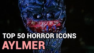 38 Aylmer Horror Icons Top 50 [upl. by Aihceyt987]