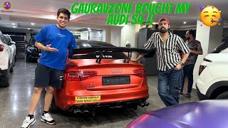 GAURAVZONE BOUGHT MY AUDI S4  🥳🎁 [upl. by Madalena]