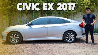 honda CIVIC EX 2017 ¿vale la pens comprarlo en 2022 😱 [upl. by Latini]