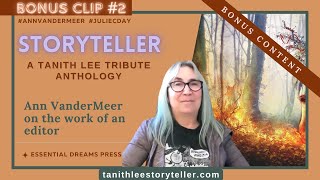 Bonus Content Ann VanderMeer and Julie C Day discuss the work of an editor [upl. by Htebirol846]