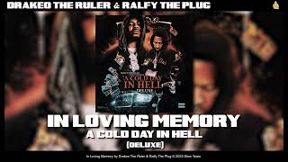 Drakeo the Ruler amp Ralfy The Plug  In Loving Memory Official Audio [upl. by Lough402]