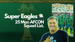 Super Eagles of Nigeria 25 Man AFCON Squad List  Jose Peseiro  Victor Osimhen  Victor Boniface [upl. by Rosse]