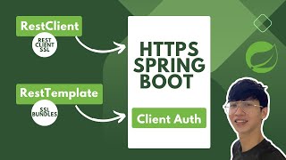 RestClientRestTemplate Calls to a SelfSigned HTTPS Spring Boot  Enable SSL Client Authentication [upl. by Cheng662]