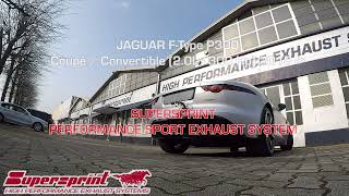 Supersprint exhaust for JAGUAR FTYPE P300 COUPÈ CONVERTIBLE 20L  300 HP 2018 [upl. by Richia]